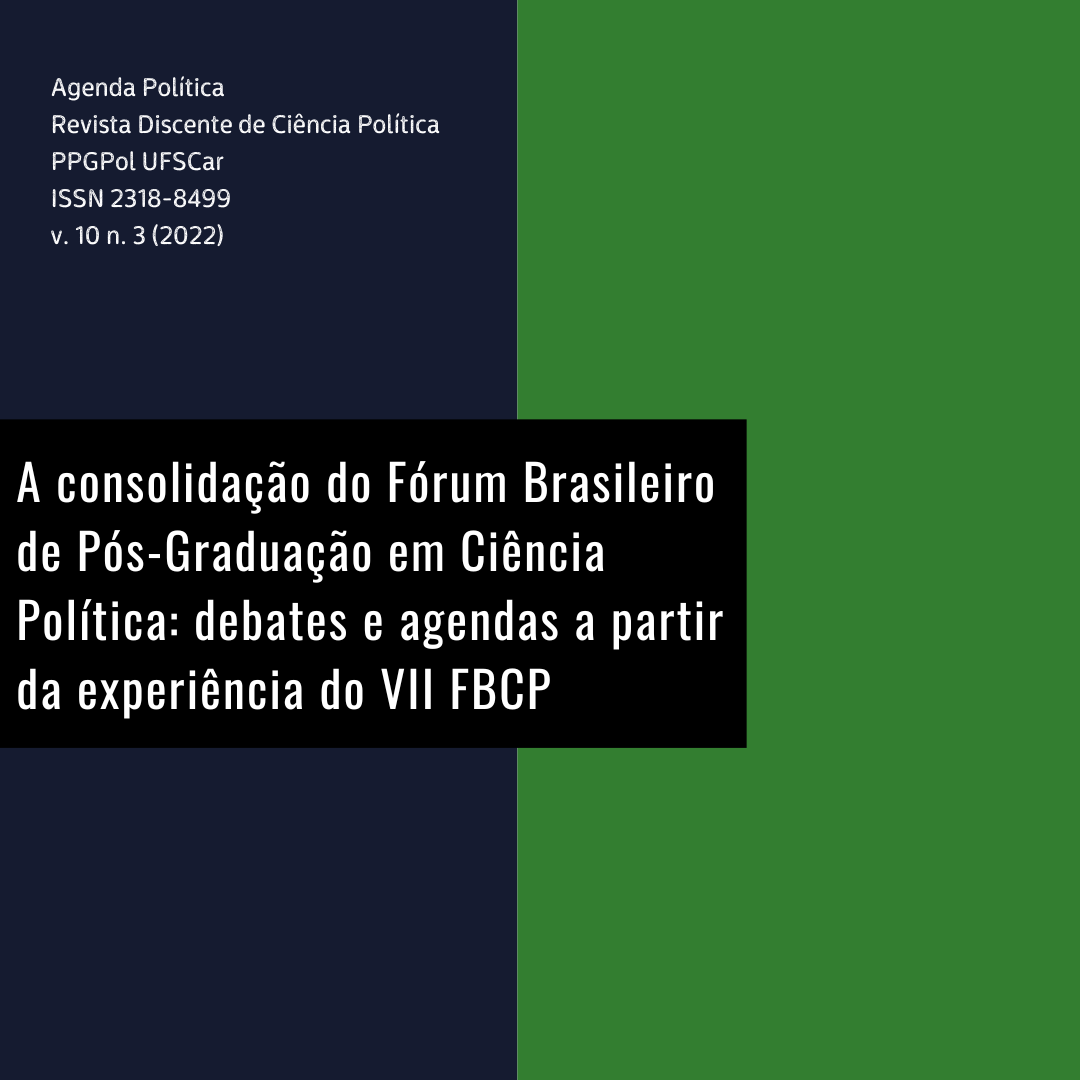 					Ver Vol. 10 Núm. 3 (2022): A consolidação do Fórum Brasileiro de Pós-Graduação em Ciência Política: debates e agendas a partir da experiência do VII FBCP
				